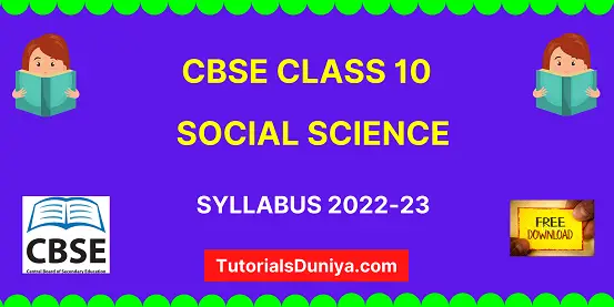 CBSE Class 10 Social Science Syllabus 2022-23