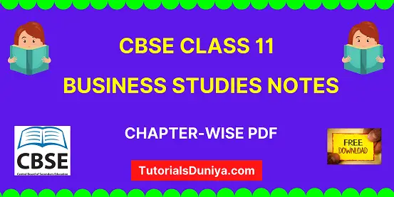 CBSE Class 11 Business Studies Notes pdf