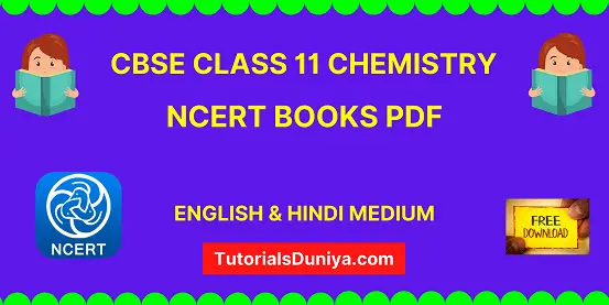 CBSE Class 11 Chemistry NCERT Book part 1 & 2 pdf 2022-23
