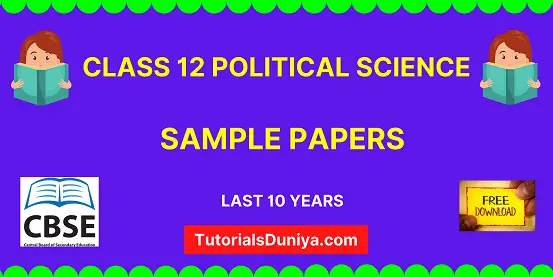 CBSE Class 12 Political Science Sample Paper