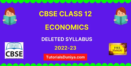 CBSE Economics Deleted Syllabus Class 12