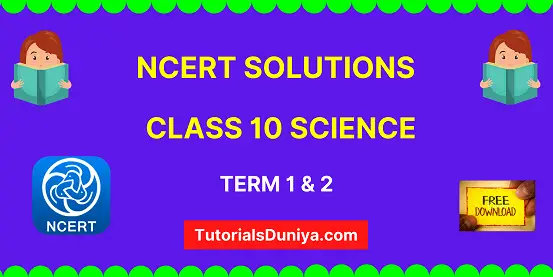 NCERT Solutions for Class 10 Science chapter-wise book pdf