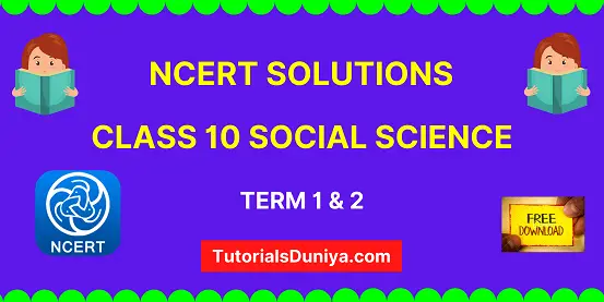 NCERT Solutions for Class 10 Social Science chapter-wise pdf