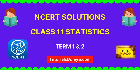 NCERT Solutions for Class 11 Statistics