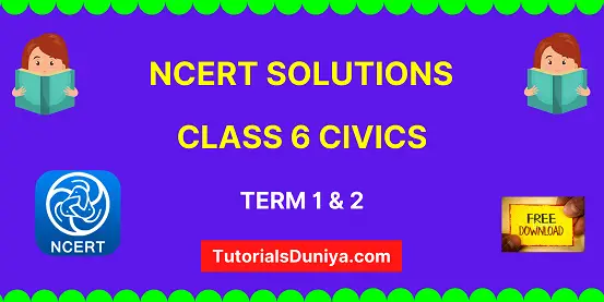 NCERT Solutions for Class 6 Civics chapter-wise book pdf