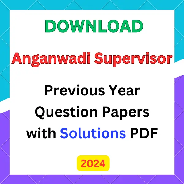anganwadi supervisor exam questions and answers pdf in hindi
