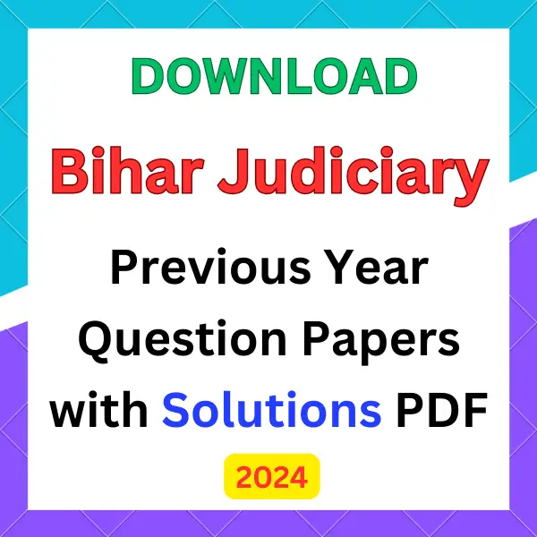 Bihar Judiciary Previous Year Question Papers