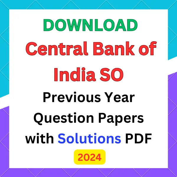 Central Bank of India SO previous year question papers