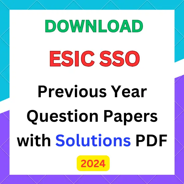 ESIC SSO previous year question papers