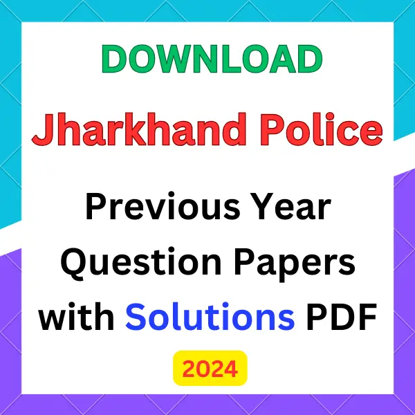 Jharkhand Police previous year question papers
