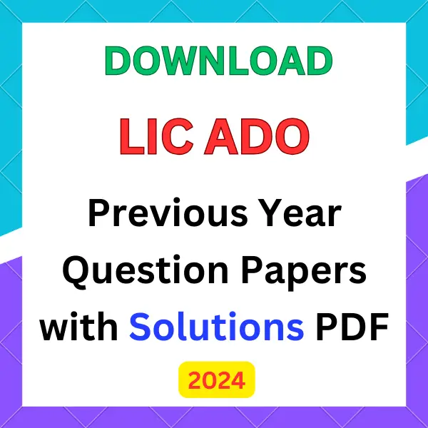 LIC ADO previous year question papers