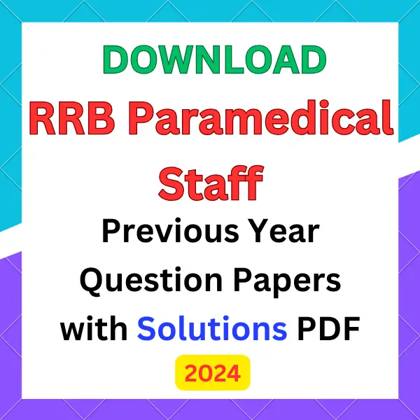 RRB Paramedical Staff previous year question papers
