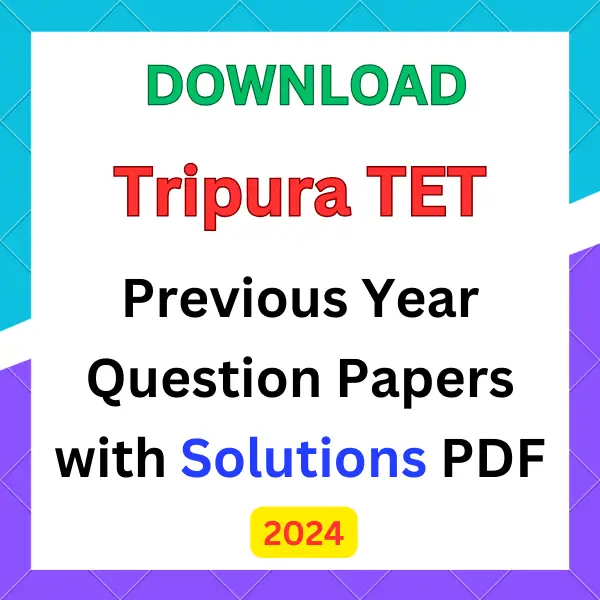 Tripura TET previous year question papers