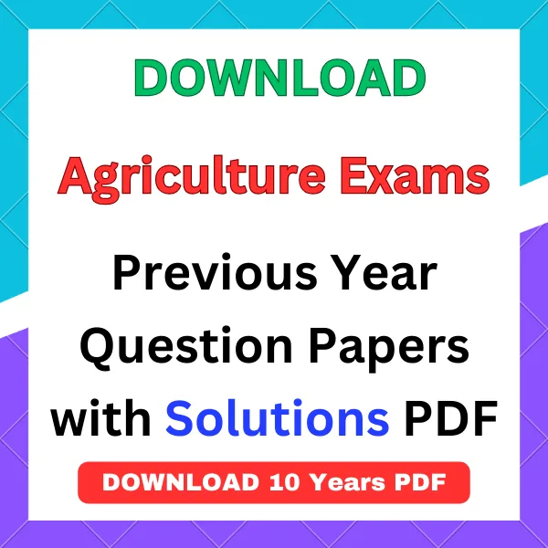Agriculture Exams Question Papers