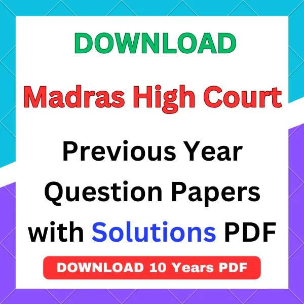 Madras High Court previous year question papers pdf