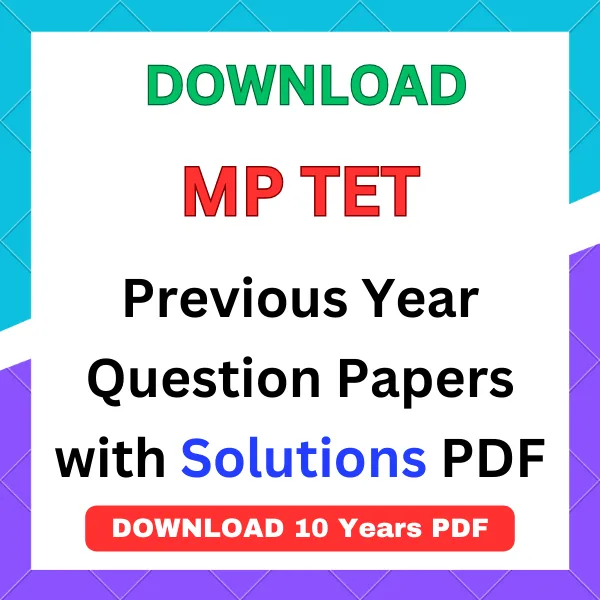 MP TET Previous Year Question papers with answers pdf