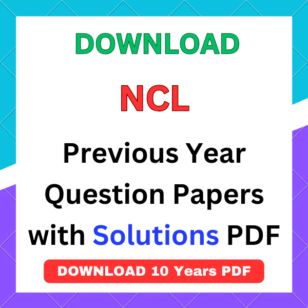 ncl previous year question paper pdf download in hindi
