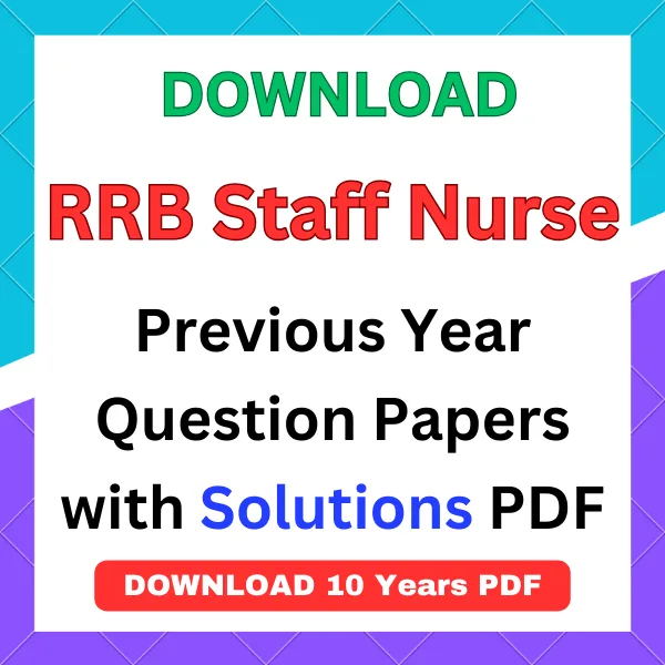 RRB Staff Nurse previous year question paper pdf download