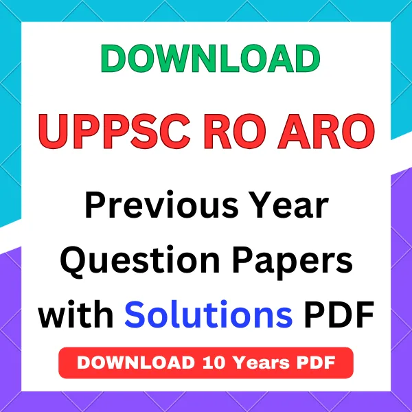 UPPSC RO ARO previous year paper with answer key pdf