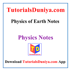 Physics of Earth Notes PDF