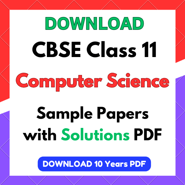 cbse class 11 computer science sample papers CBSE Class 11 Computer Science Sample Papers 2026