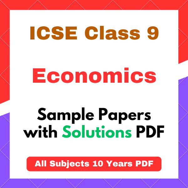 icse class 9 economics sample papers ICSE Class 9 Economics Sample Papers 2026