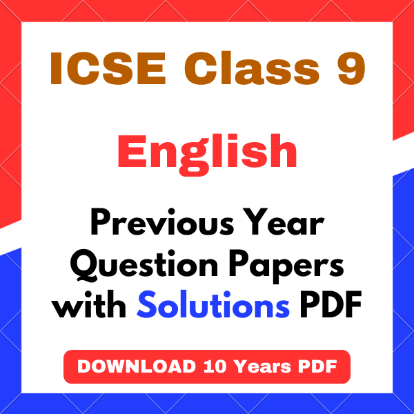 ICSE Class 9 English Question Paper with Answers PDF