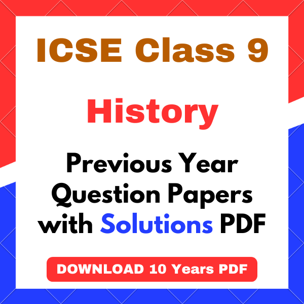 ICSE Class 9 History Question Paper with Answers PDF