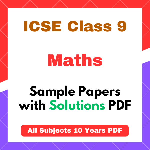 icse class 9 maths sample papers ICSE Class 9 Maths Sample Papers 2026