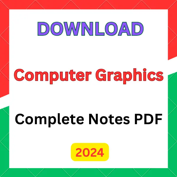 Computer Graphics Handwritten Notes by Riya.pdf