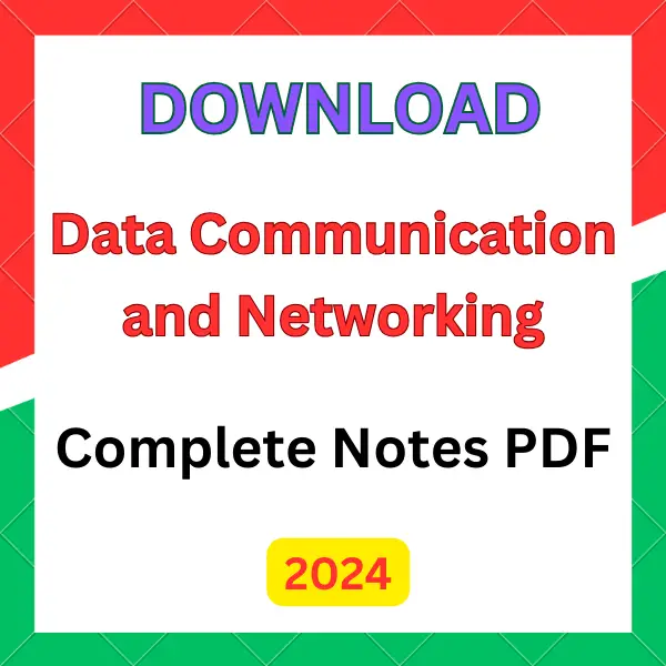 Data Communication and Networking Notes.pdf
