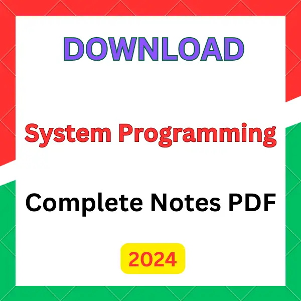 System Programming Handwritten Notes by Abhishek.pdf