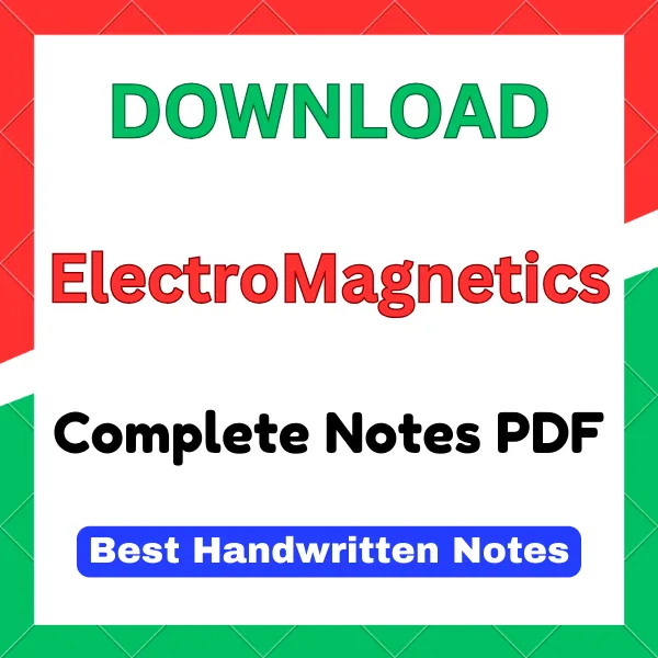 electromagnetism notes pdf download