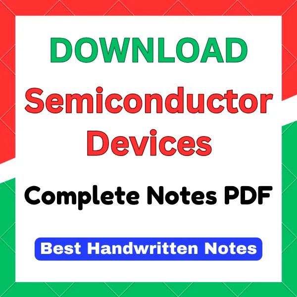 semiconductor physics btech 1st year handwritten notes pdf by iare